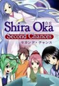 Shira Oka Second Chances v1.1.6 full-THETA Shira Oka Second Chances v1.1.6 full-THETA
