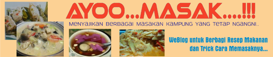 Ayo Masak...!!!