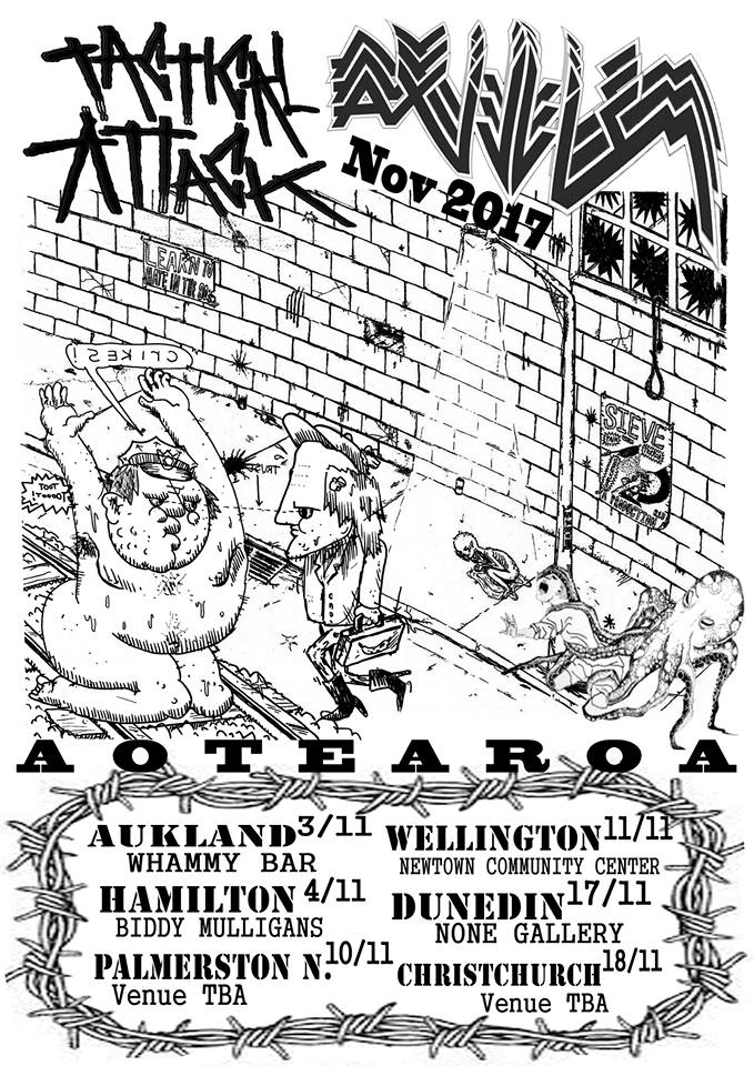 Tactical Attack/Axillism NZ Tour