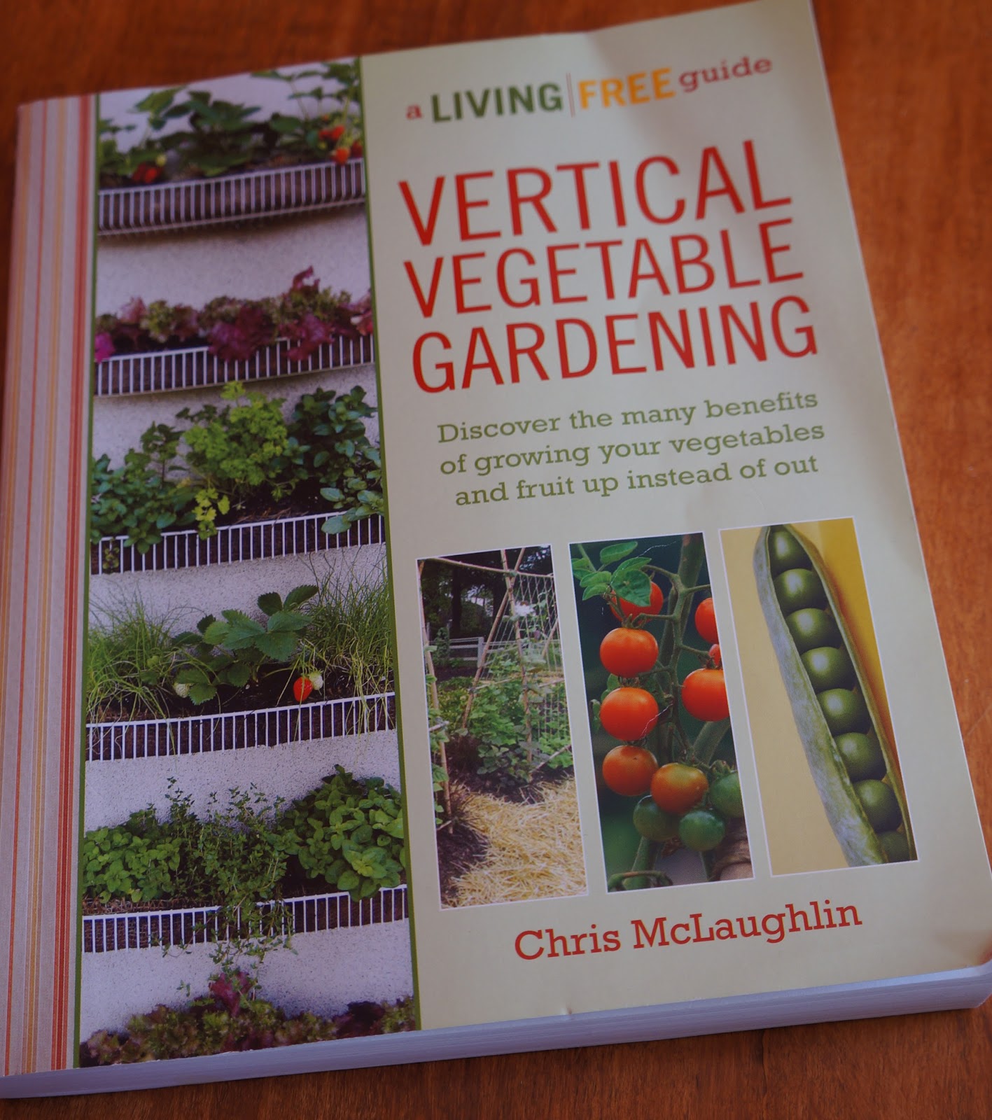 The Backyard Farming Connection Vertical Vegetable Gardening A