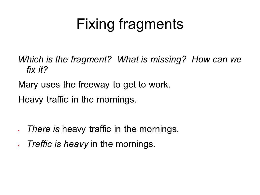 English and ESOL Lab Workshops: Fixing Fragments, Run-Ons, and Comma