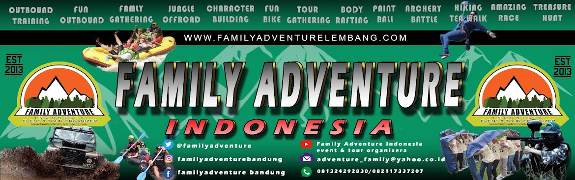 WISATA OUTBOUND BANDUNG LEMBANG FAMILY ADVENTURE INDONESIA