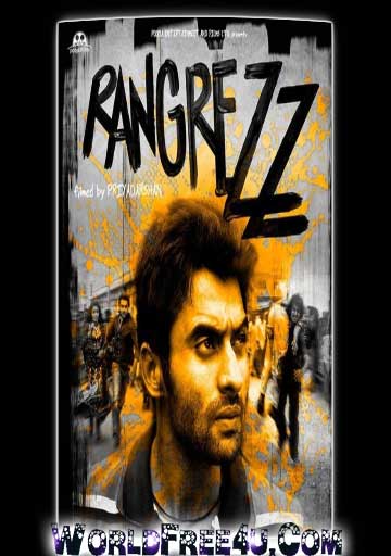 Poster Of Rangrezz (2013) All Full Music Video Songs Free Download Watch Online At worldfree4u.com