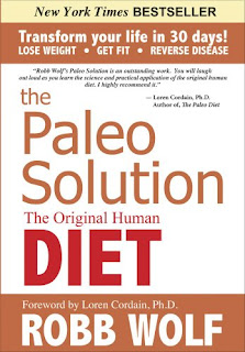 The Paleo Solution: The Original Human Diet