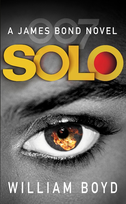 Nueva novela de Bond : "Solo" de William Boyd - Página 4 SOLO+PAPERBACK+FINAL+Front+Cover+copy