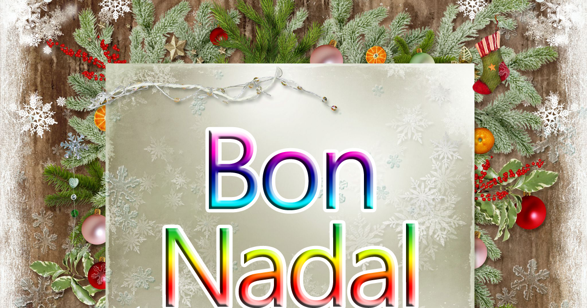BANCO DE IMÁGENES GRATIS: Bon Nadal postal per compartir amb la família