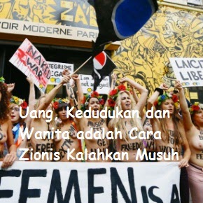 Uang, Kedudukan dan Wanita adalah Cara Zionis Kalahkan Musuh Uang, Kedudukan dan Wanita adalah Cara Zionis Kalahkan Musuh