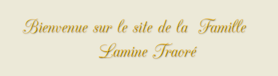 Famille Lamine Traore