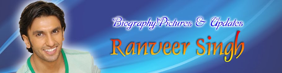 Bollywood Actor Band Baaja Baaraat Fame Ranveer Singh Biography, Pictures & Wallpapers