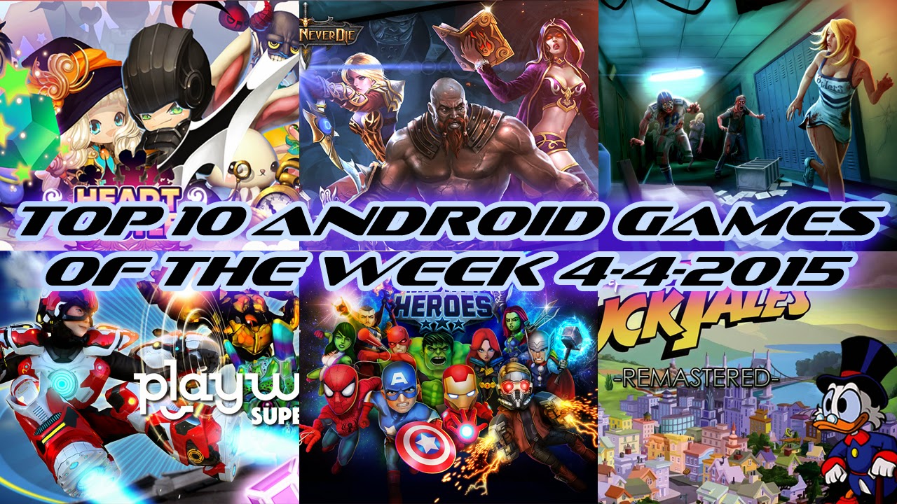 TOP 10 BEST NEW ANDROID GAMES OF THE WEEK - 4th April 2015