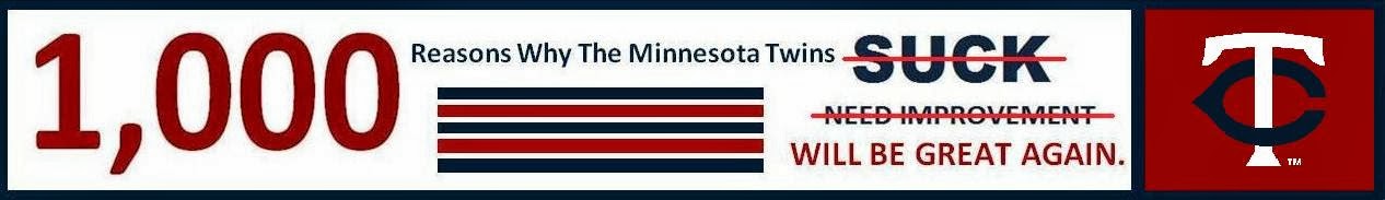 1000 Reasons why the Minnesota Twins Suck