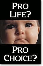 Pro-Life OR Pro-Choice?