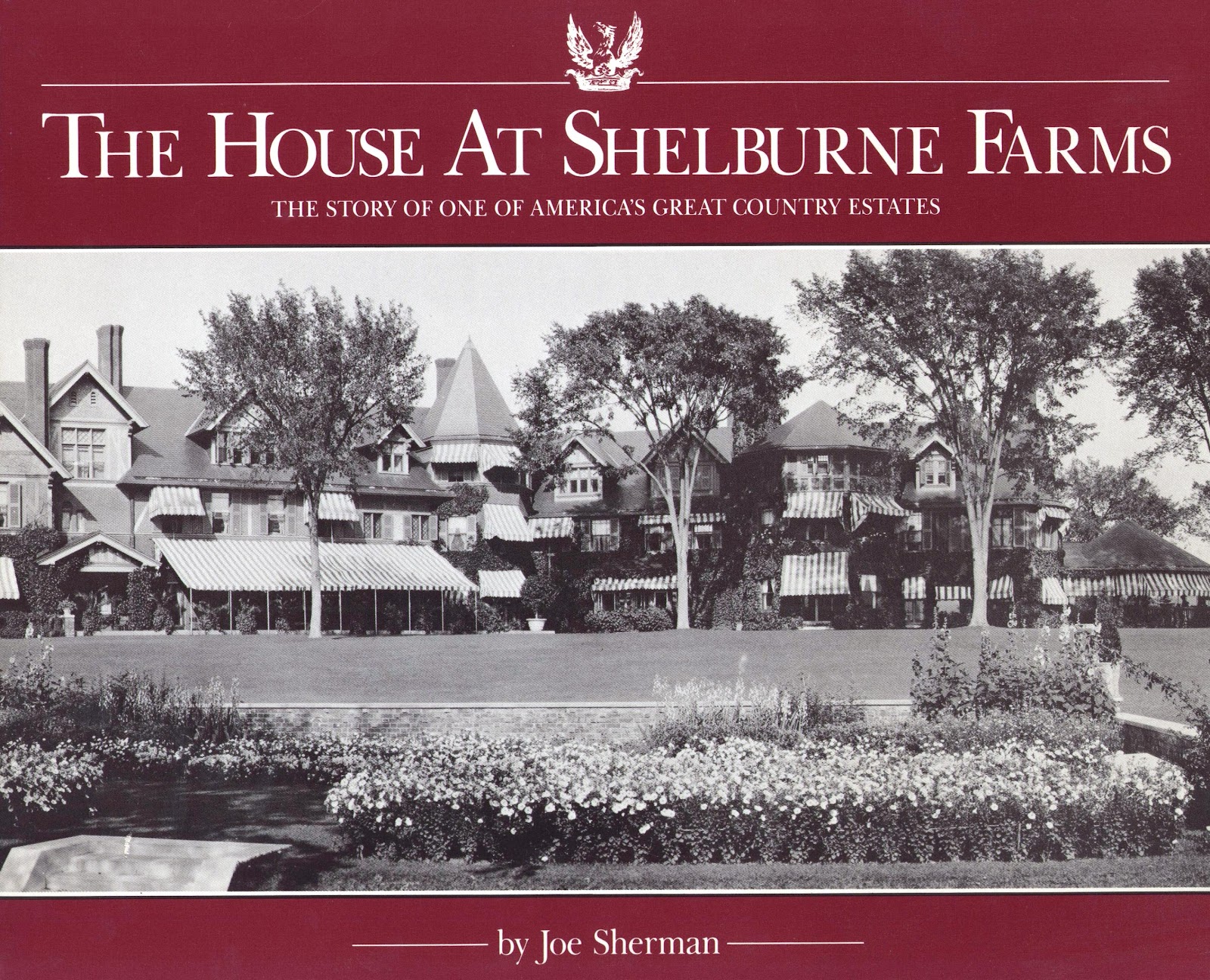 Mansions of the Gilded Age Shelburne Farms, the Vermont Estate of Lila