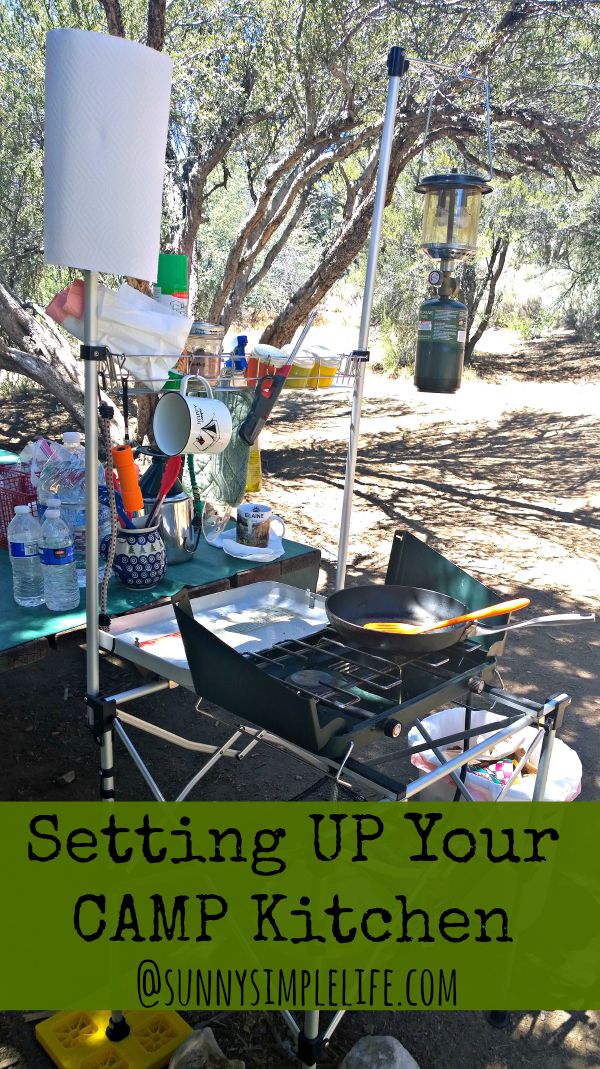 Sunny Simple Life How To Set Up A Camp Kitchen