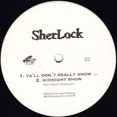SherLock – Sherlock / It’s All Good / Ya’ll Don’t Really Know / Midnight Show (VLS) (1996) (FLAC + 320 kbps)