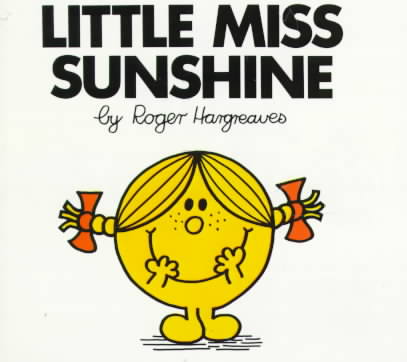 Little Miss Sunshine (Little Miss Big Story Books) Roger Hargreaves
