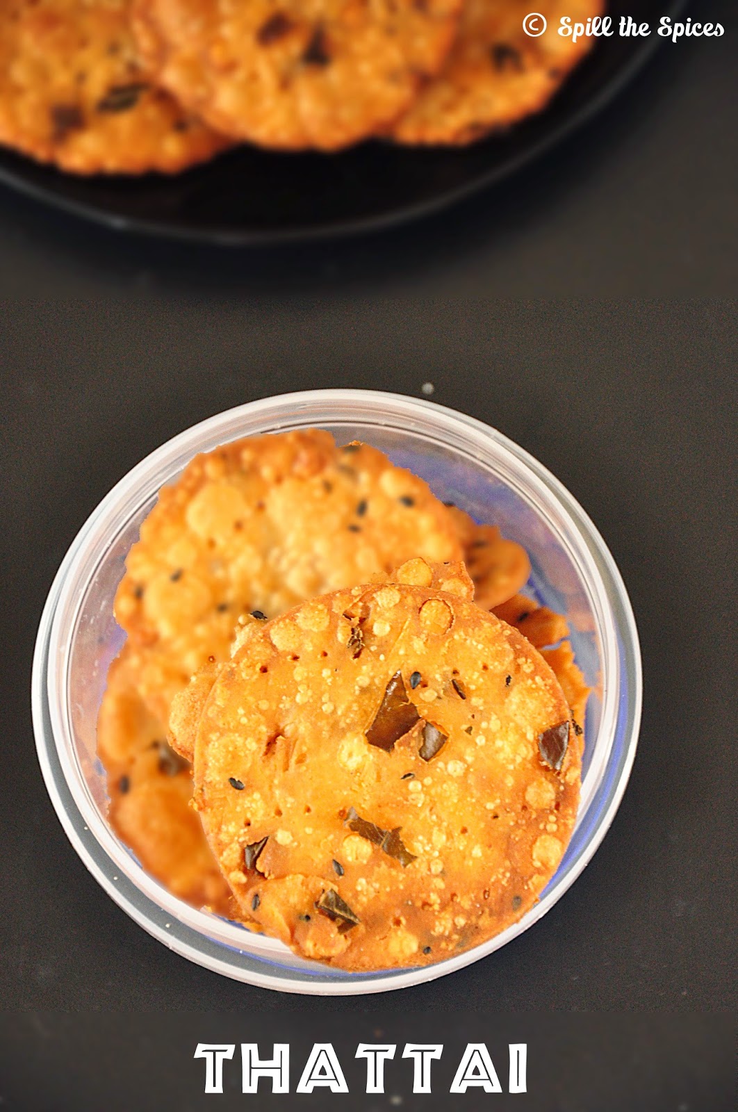 Thattai Rice Flour Snack Spill the Spices