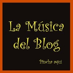 LA MÚSICA DEL BLOG