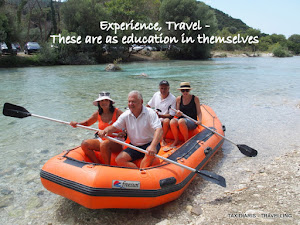 Experience, Travel - These are as education in themselves