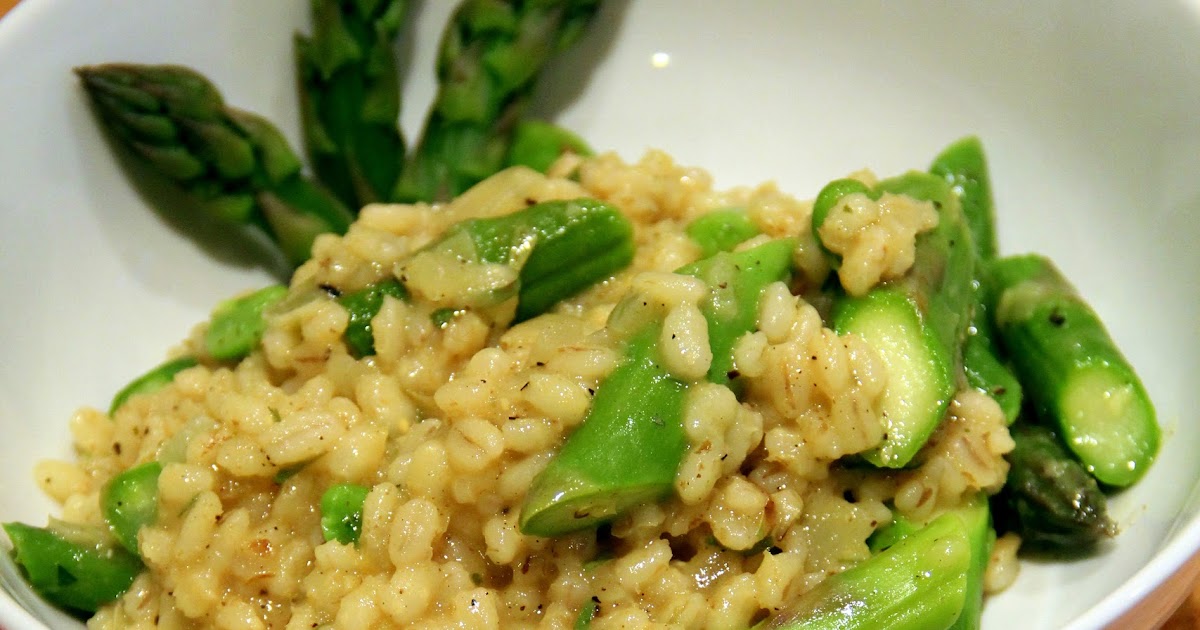 All The Live Long Day Pearl Barley Risotto With Asparagus And Broad Beans