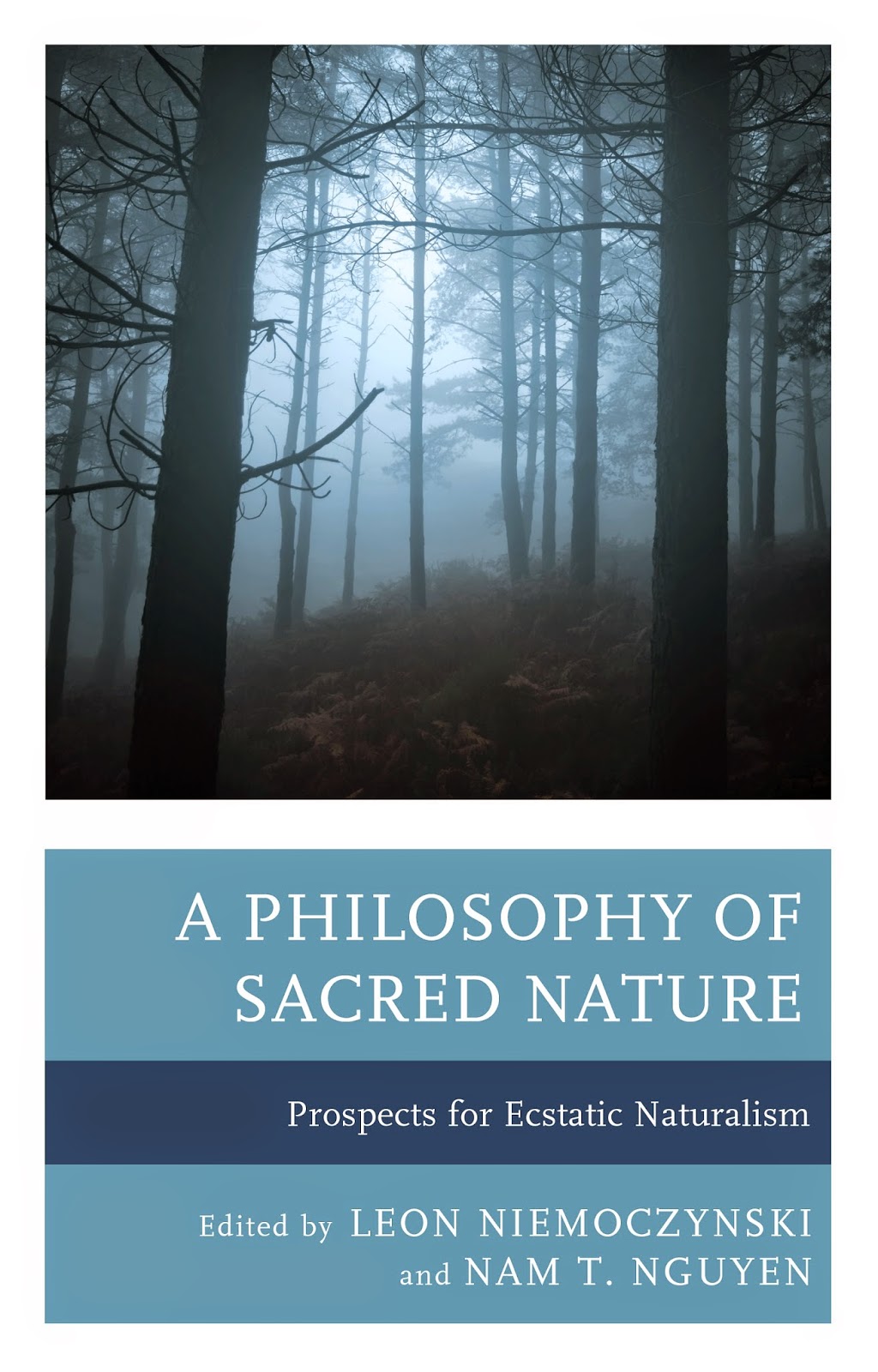 After Nature A Philosophy of Sacred Nature (preorder + book cover now