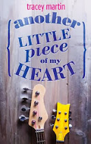 Another Little Piece of My Heart by Tracey Martin