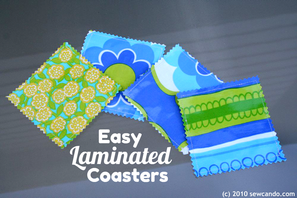 Sew Can Do Tutorial BEYOND Easy, Laminated Coasters