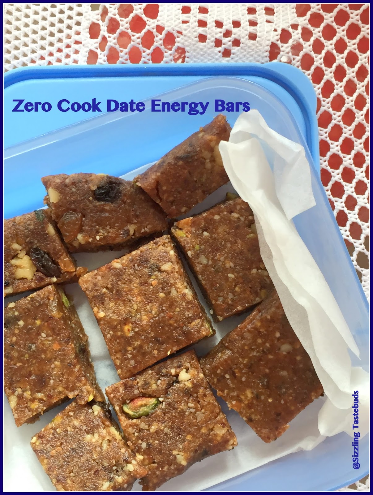 Sizzling Tastebuds Zero Cook Dates Energy bars