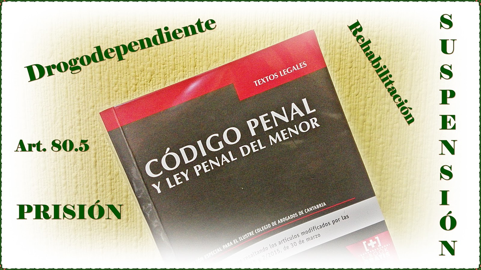 suspensión de la pena archivos Diego Abogados