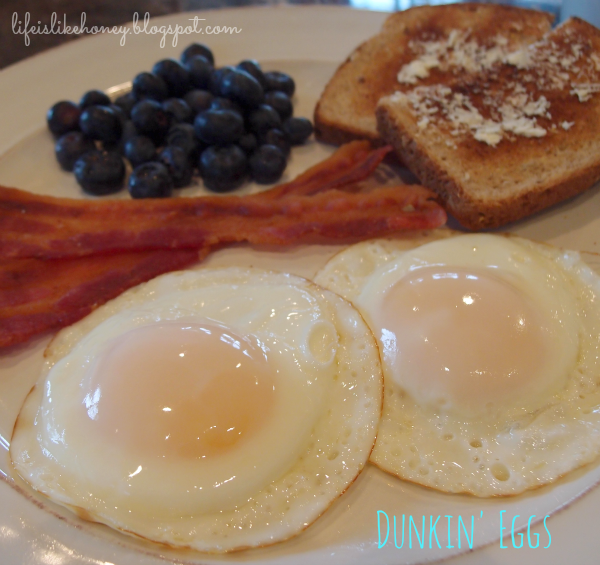 Life is Like Honey Dad's Dunkin' Eggs