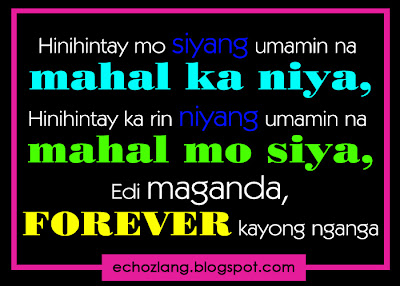 Hinihintay mo siyang umamin na mahal ka niya, Hinihintay ka rin niyang umamin na mahal mo siya.