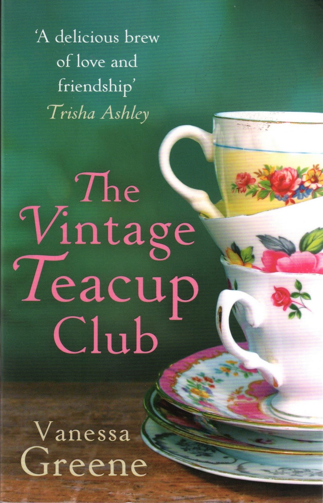 The Vintage Teacup Club by Vanessa Greene The Vintage Teacup Club by Vanessa Greene