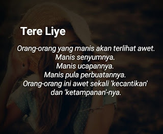 Kata-Kata Tere Liye Kata-Kata Tere Liye