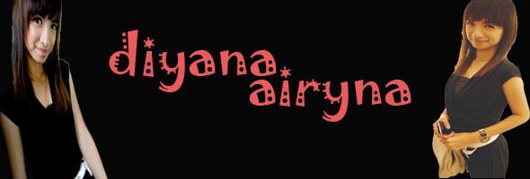 Diyana Airyna story :)