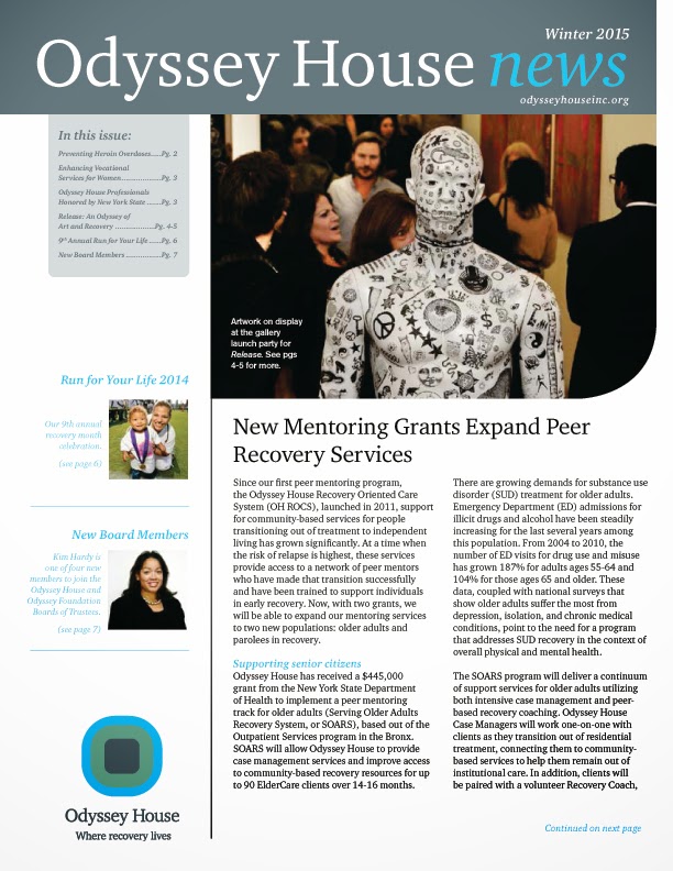 Our Winter 2015 Newsletter Is Now Available Odyssey House