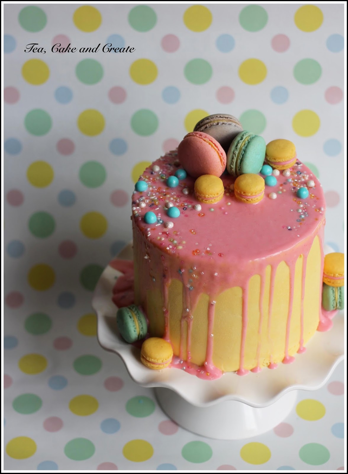 Tea, Cake & Create Drip Cake with Macarons