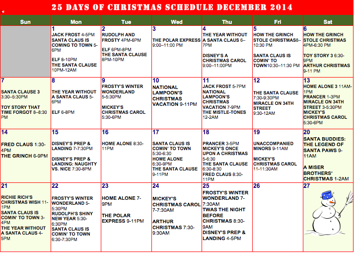 any other 25 days of christmas lover out there if so please refer to the calendar below to keep up with all of your favorites - Abc 25 Days Of Christmas Schedule 2014 any other 25 days of christmas lover out there if so please refer to the calendar below to keep up with all of your favorites - Abc 25 Days Of Christmas Schedule 2014