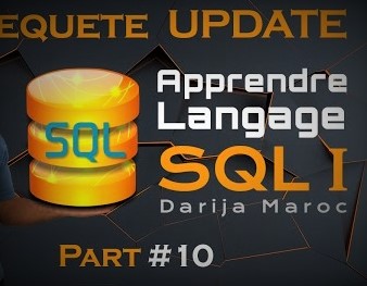 #10 - Apprendre le langage SQL | UPDATE