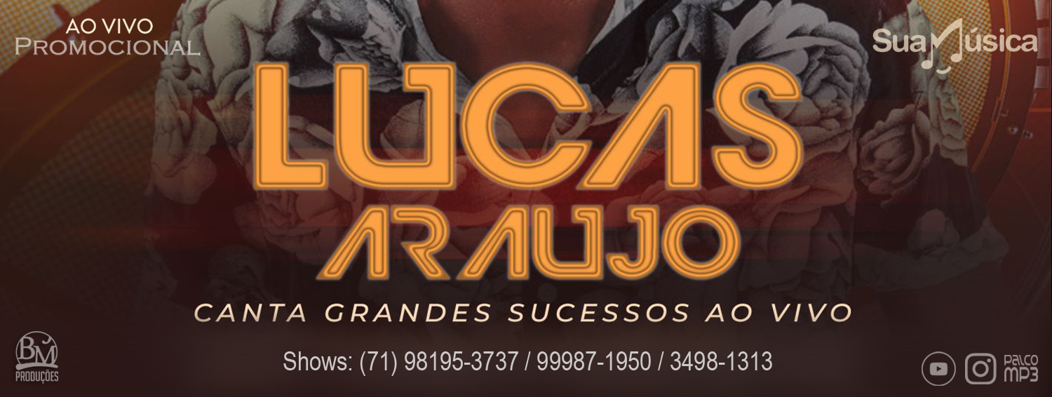 Lucas Araujo - Cantor
