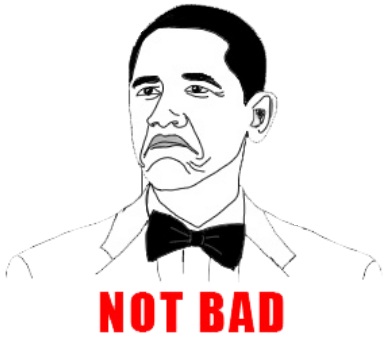 obama+not+bad.jpg