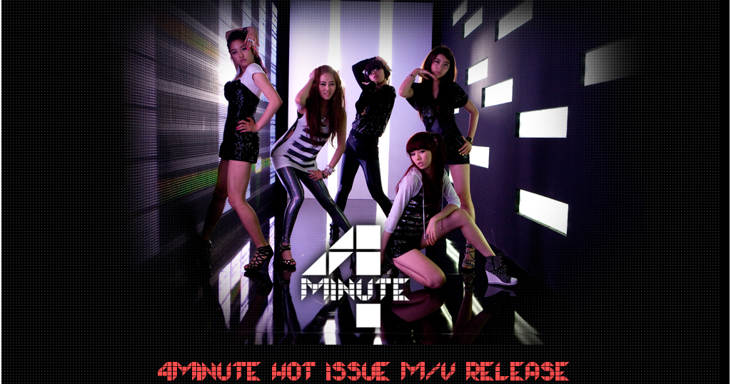 HD Video Blog - K-POP, J-POP ( KPop, JPop ) - Music Video. 가요: 4Minute