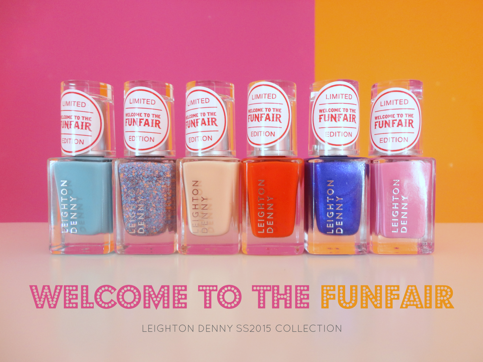 Leighton Denny Spring Summer 2015 Welcome to the Funfair Collection Nail Polish Swatches - www.hairnailsetc.blogspot.co.uk / instagram.com/amyforsythe