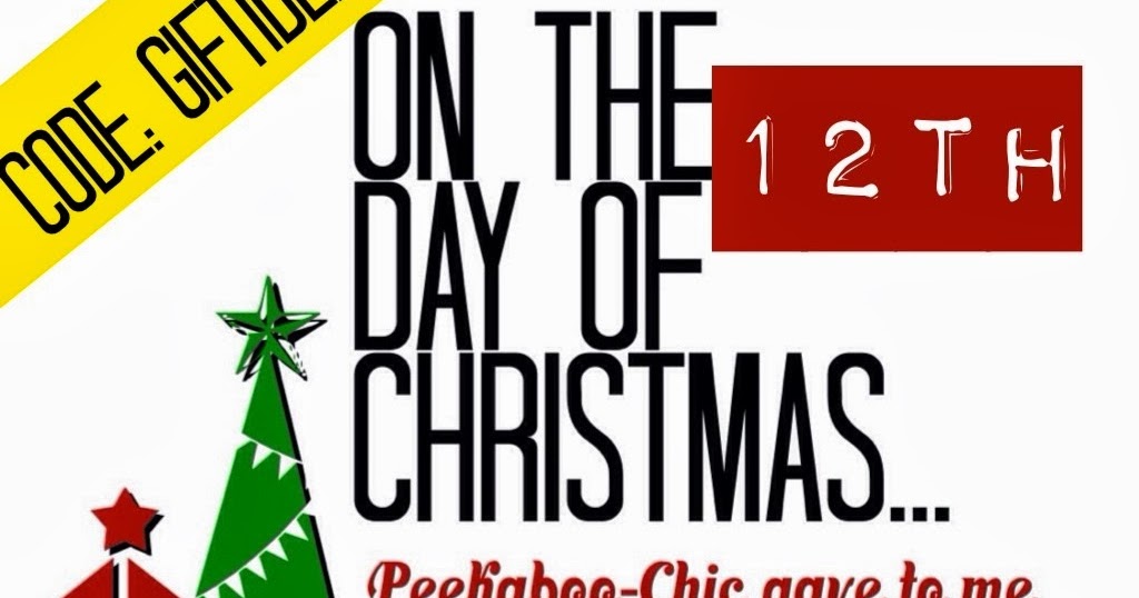 Peekaboo-Chic: On the 12th Day of Christmas&hellip;..