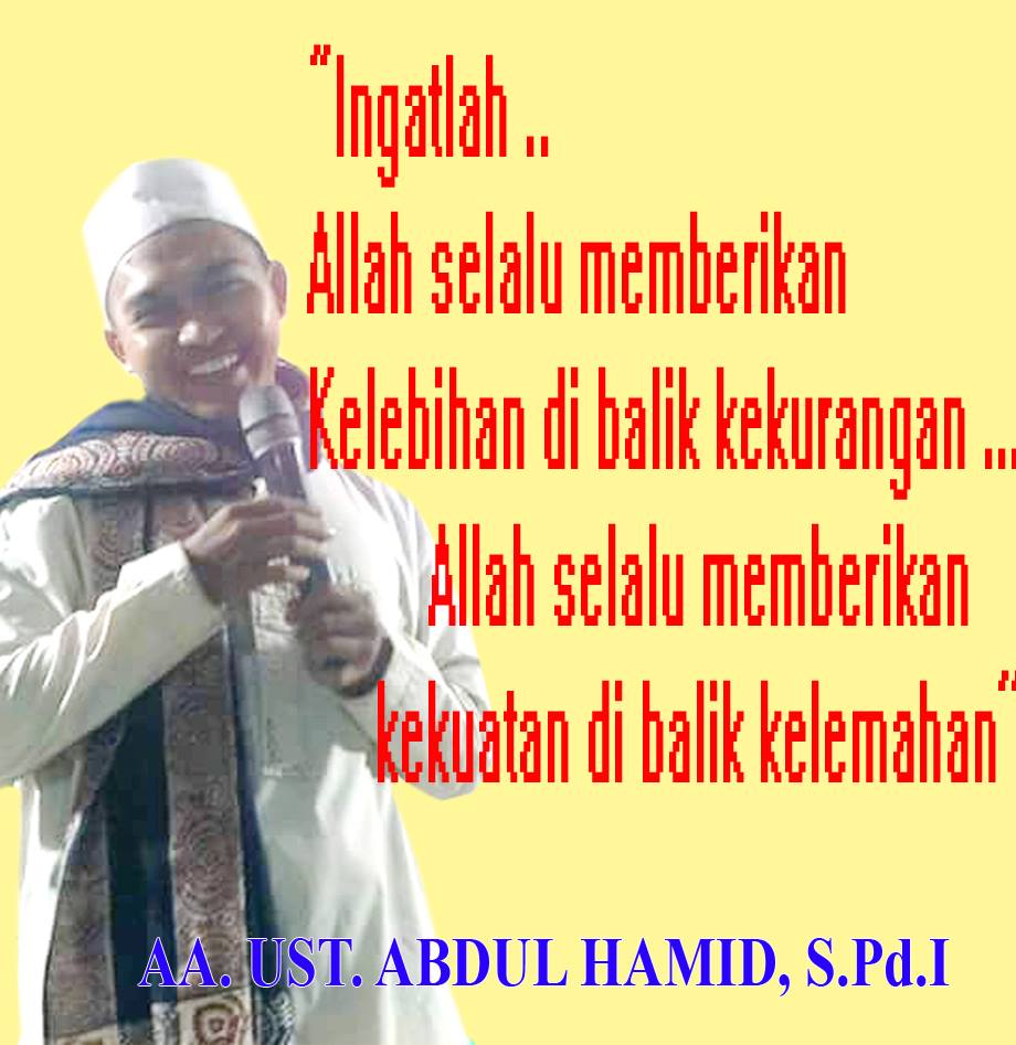 Ustadz Abdul Hamid,S.Pd.I
