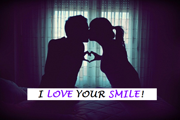 I Love Your Smile