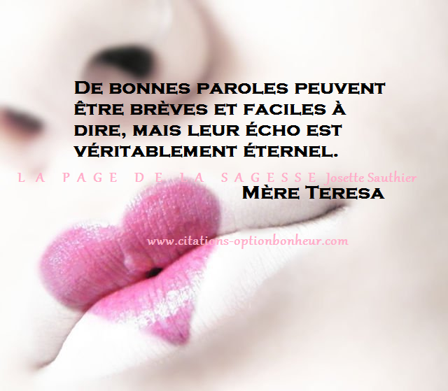 Les Panneaux Roses Citation De Mere Teresa Sur Les Belles Paroles