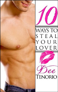 Guest Review: 10 Ways to Steal Your Lover by Dee Tenorio
