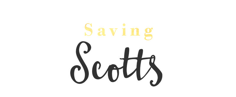 Saving Scotts