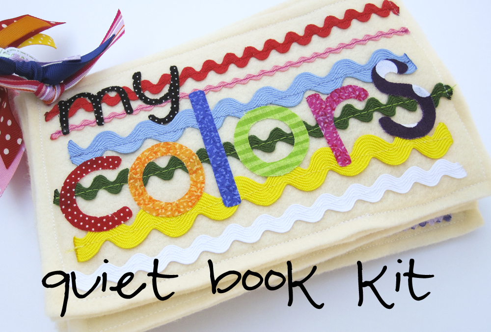 Everyday Celebrations NEW version of my Colors Quiet Book and FULL Kits