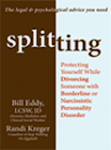 SPLITTING: Protecting Yourself While Divorcing Someone with NPD